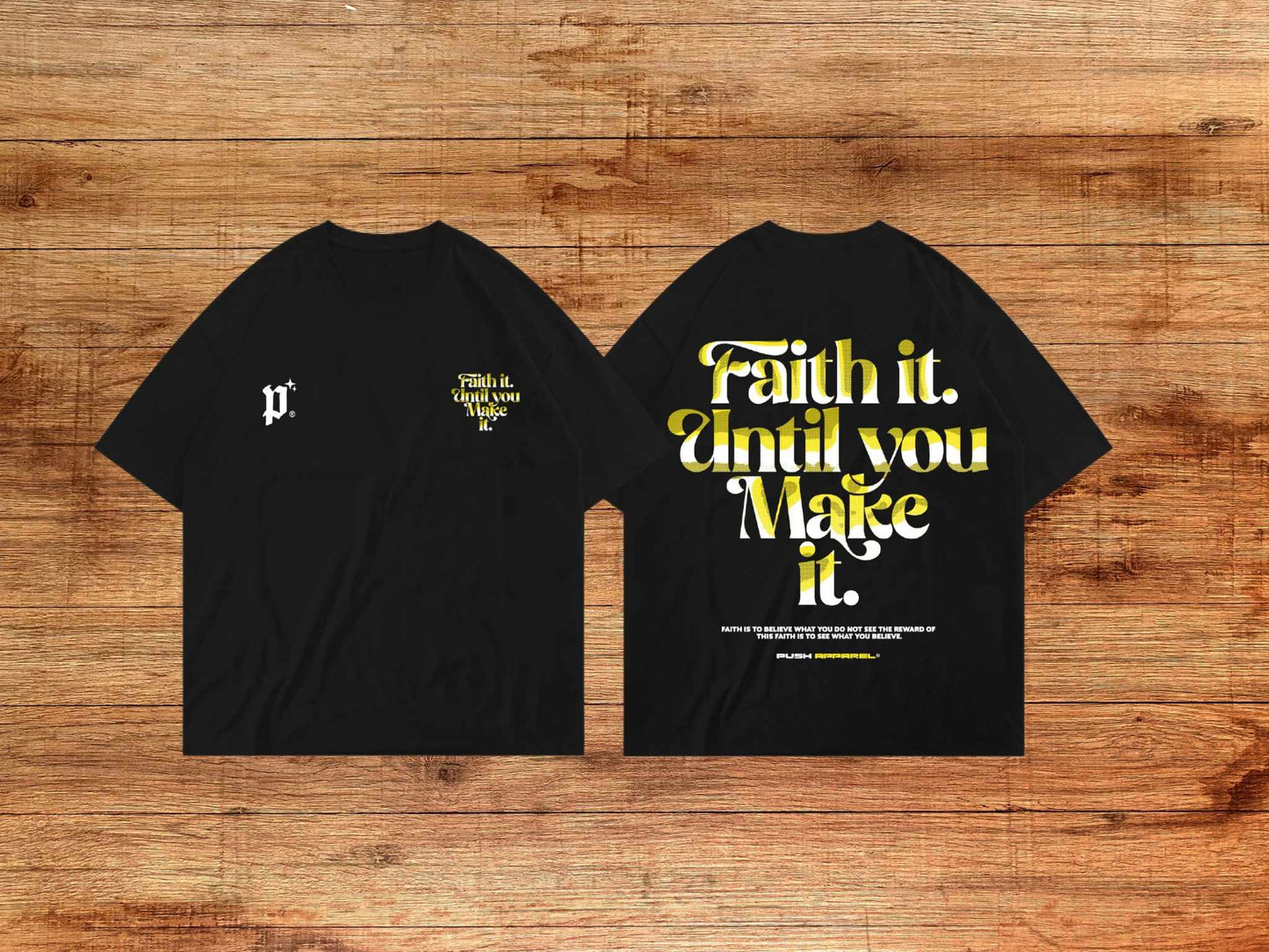 Faith It Untill You Make It